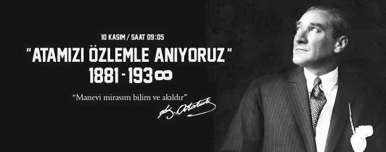 Atamızı Anıyoruz...